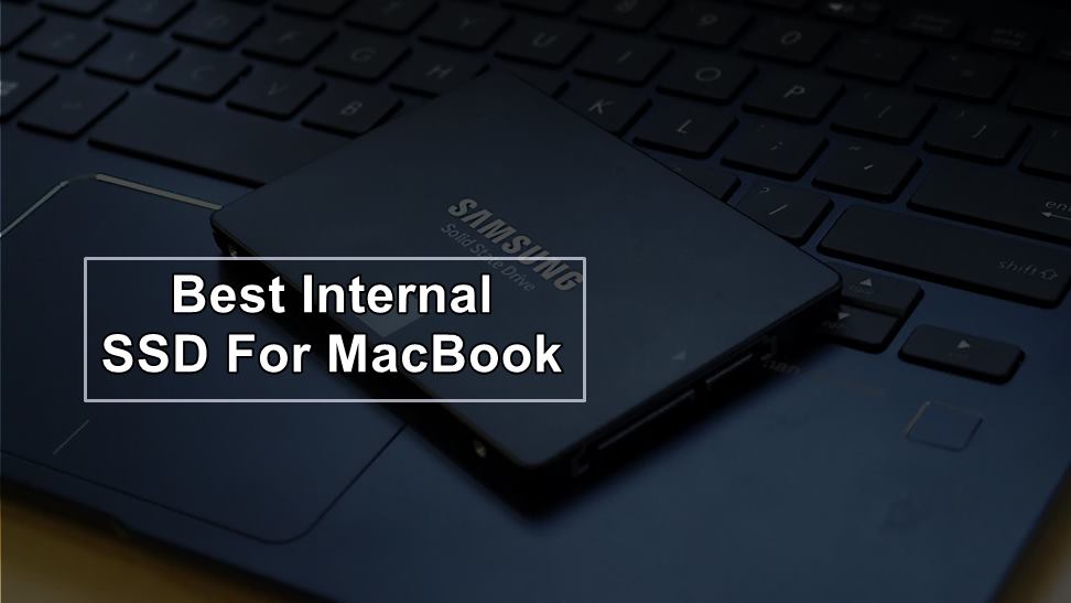 best internal ssd for mac