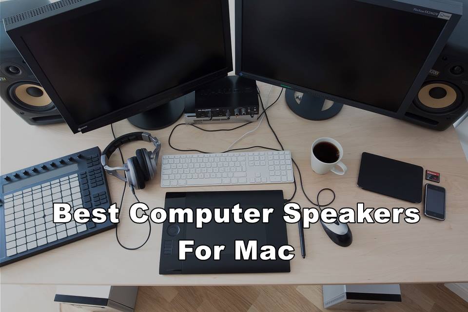 best computer speakers for mac